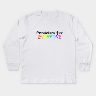 Feminism for EVERYONE Kids Long Sleeve T-Shirt